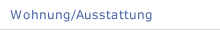 Wohnung/Ausstattung